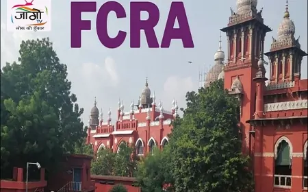 गैर-सरकारी संगठनों को पूर्वग्रह के बजाय खुले दिमाग से देखा जाए: मद्रास उच्च न्यायालय