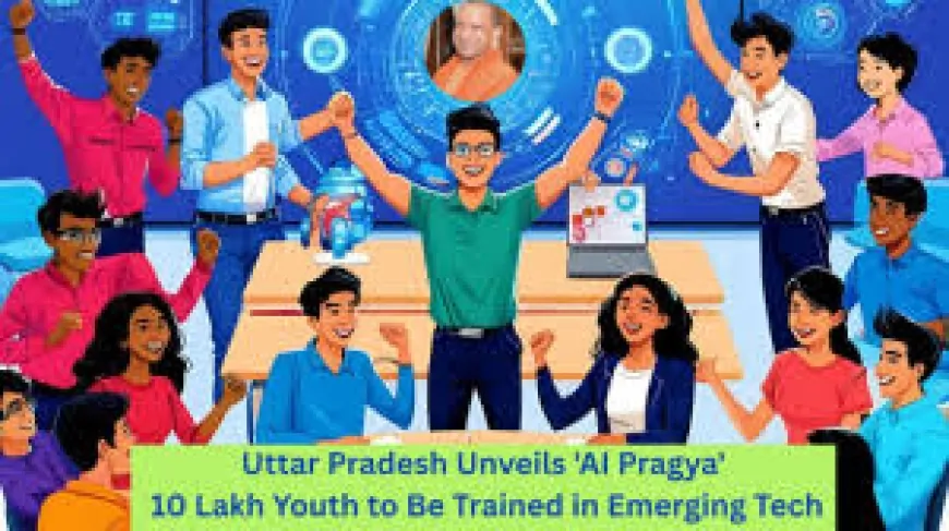 ‘AI प्रज्ञा’ प्रशिक्षण कार्यक्रम से युवाओं को मिलेगा एआई, साइबर सुरक्षा और नई तकनीकों का व्यावहारिक ज्ञान