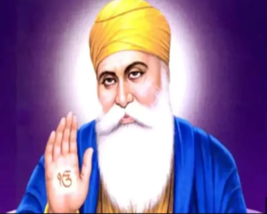 गुरुनानक: मानवता के आलोक में लौटने का आह्वान