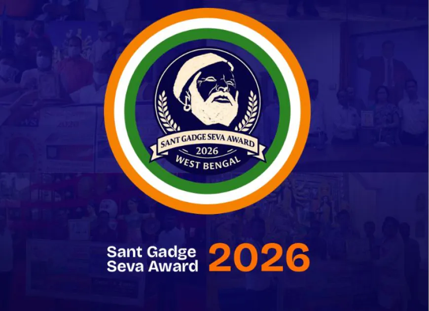 संत गाडगे  Award 2026: बैरकपुर में 10 मई को समाजसेवियों का सम्मान समारोह