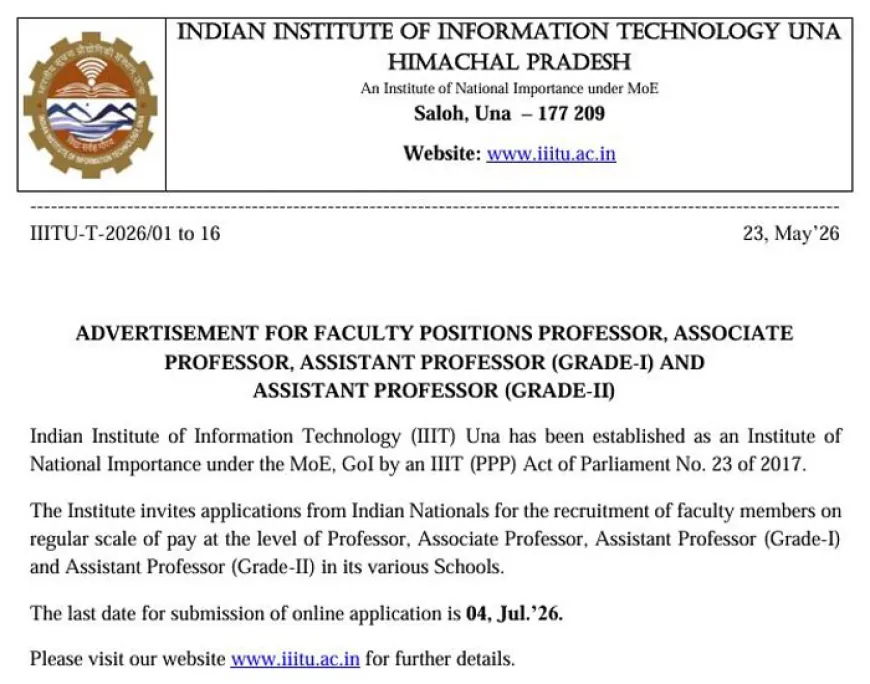 IIIT ऊना फैकल्टी भर्ती 2026 : प्रोफेसर सहित 26 पदों पर आवेदन, AI और डेटा साइंस विशेषज्ञों को मौका