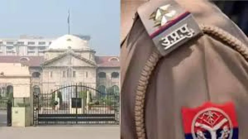 अवैध हिरासत पर इलाहाबाद हाईकोर्ट सख्त, यूपी सरकार को ₹25,000 मुआवजा देने का आदेश
